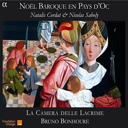 Noël baroque en Pays d'Oc : Natalis Cordat & Nicolas Saboly