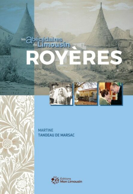 Royères : Les abécédaires du Limousin