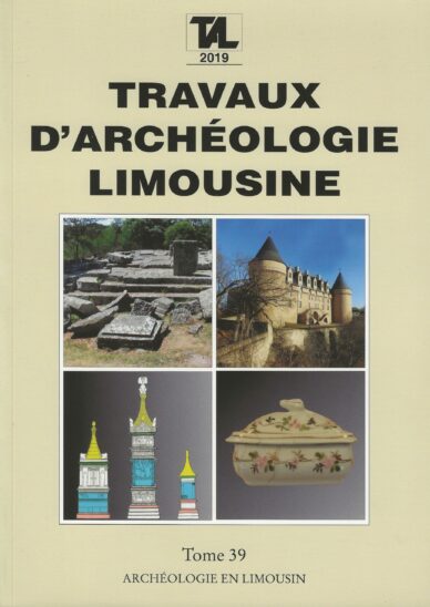 Travaux d'archéologie limousine Tome 39