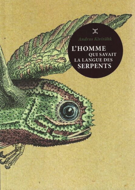 L'homme qui savait la langue des serpents