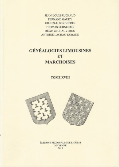 Généalogies limousines et marchoises Tome XIX