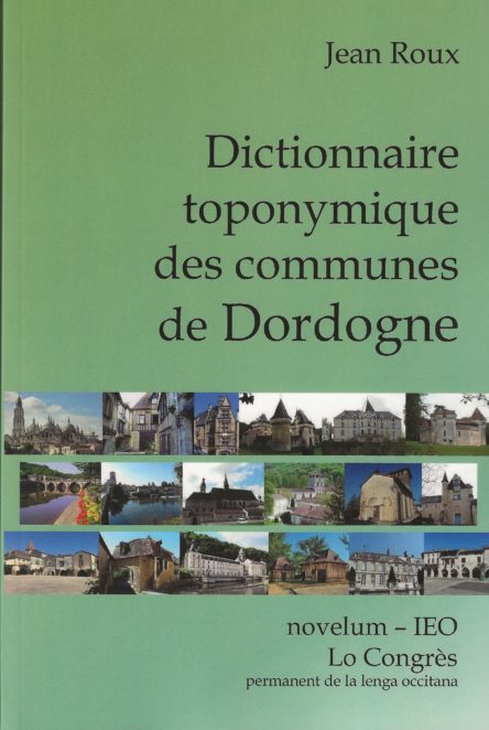 Dictionnaire toponymique des communes de Dordogne
