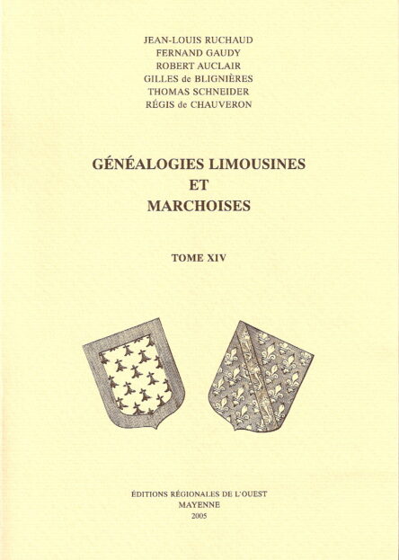 Généalogies limousines et marchoises Tome XIV