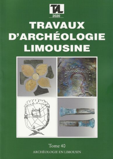 Travaux d'archéologie limousine Tome 40