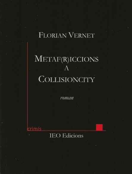 Metaf(r)iccions a Collisioncity