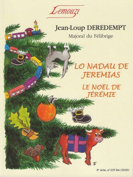Lo Nadau de Jeremias : Contes e chançons - Le Noël de Jérémie : Contes et chansons / Lemouzi N°225 bis