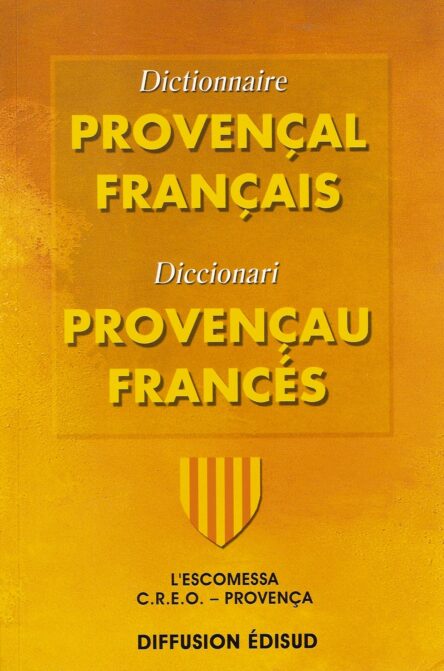 Dictionnaire provençal-français - Diccionari provençau-francés