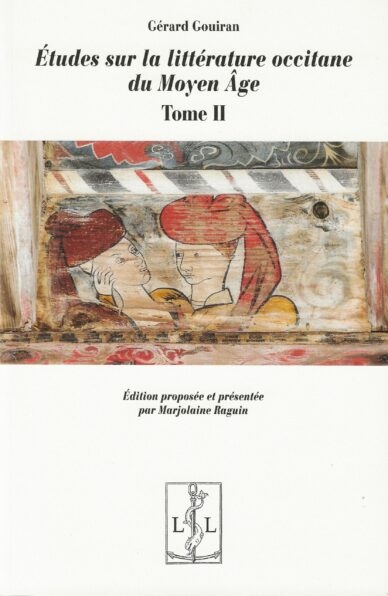 Études sur la littérature occitane du Moyen Âge Tome II
