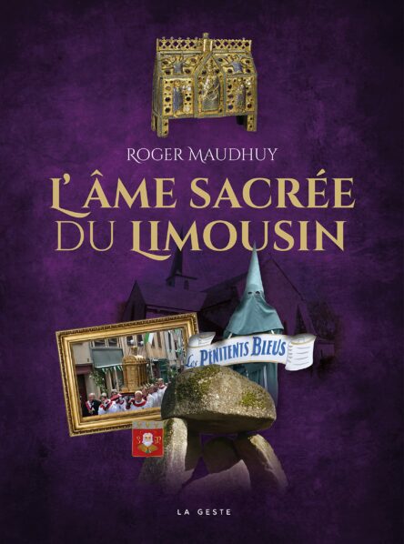 L'âme sacrée du Limousin
