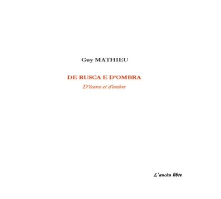 De rusca e d'ombra - D'écorce et d'ombre