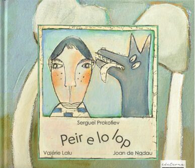 Peir e lo lop (libre + CD)