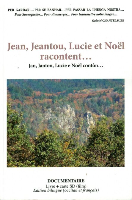 Jean, Jeantou, Lucie et Noël racontent... - Jan, Janton, Lucie e Noèl contòn... (+ carta SD)
