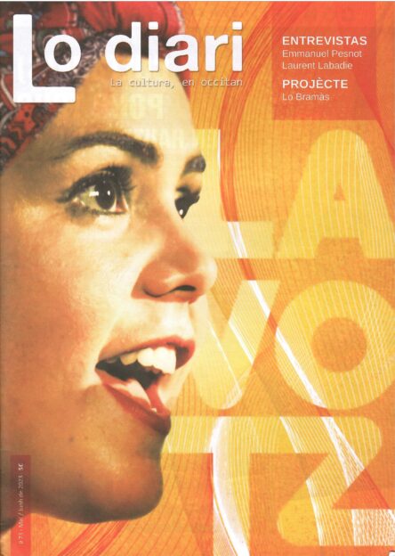 Lo diari : La cultura, en occitan #73 – Au son de votz