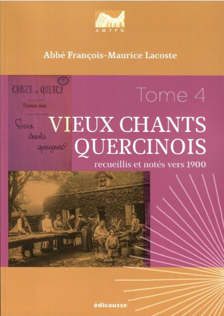 Vieux chants quercinois recueillis et notés vers 1900 Tomes 3 & 4 - Image 2
