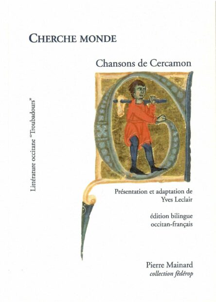 Cherche monde : Chansons de Cercamon