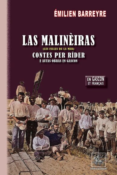 Las malinèiras - Les filles de la mer : Contes per ríder e autras òbras en gascon