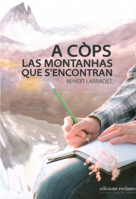 A còps las montanhas que s'encontran