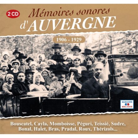 Mémoires sonores d'Auvergne (2 CD)