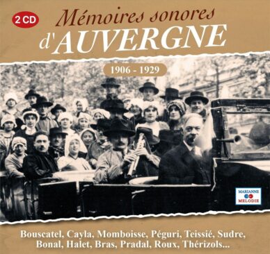 Mémoires sonores d'Auvergne (2 CD)