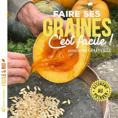 Faire ses graines : C'est facile !