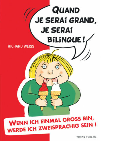 Quand je serai grand, je serai bilingue !