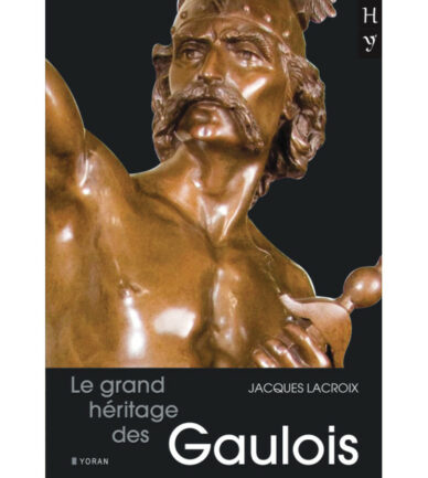 Le grand héritage des Gaulois