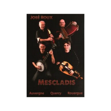 Mescladis : Auvergne - Quercy - Rouergue (libre + CD)