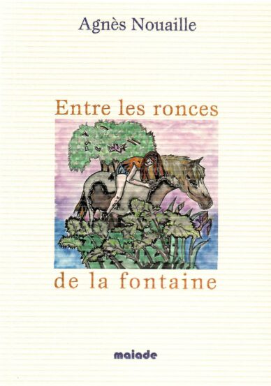 Entre les ronces de la fontaine