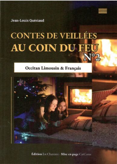 Contes de veillées au coin du feu N°2