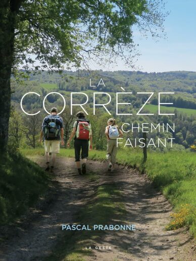La Corrèze chemin faisant