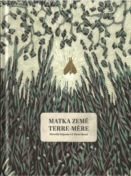 Matka země - Terre-mère