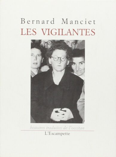 Les Vigilantes