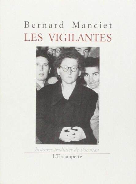 Les Vigilantes