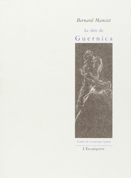 Lo díder de Guernica – Le dire de Guernica