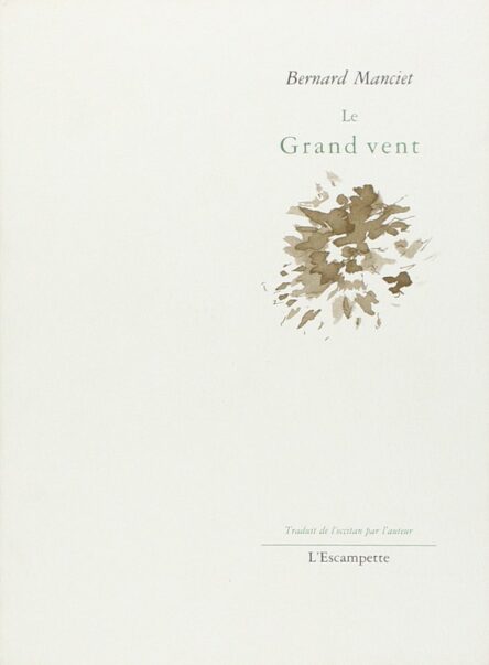 La Ventòrla – Le Grand vent