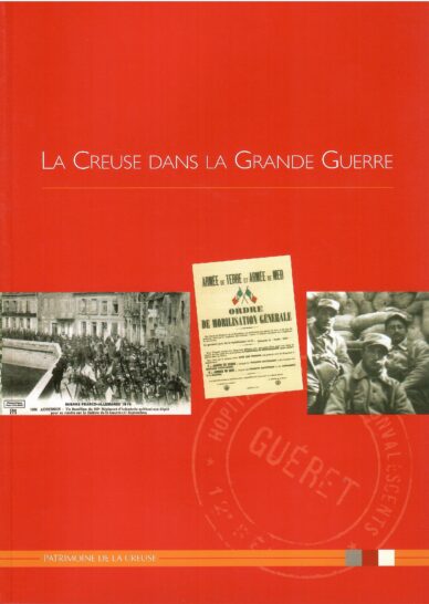 La Creuse dans la Grande Guerre