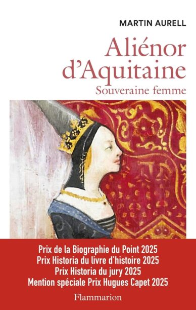 Aliénor d'Aquitaine : Souveraine femme
