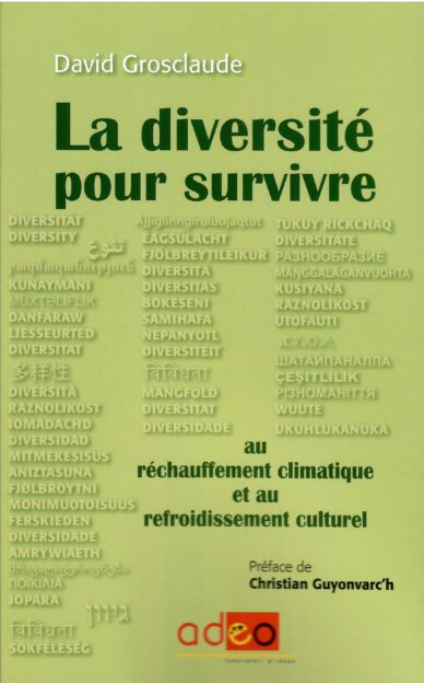 La diversité pour survivre au réchauffement climatique et au refroidissement culturel
