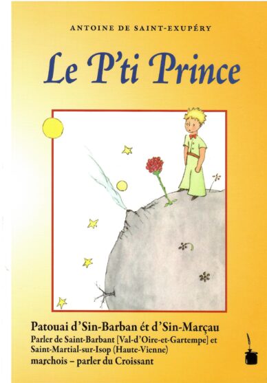 Le P'ti Prince : Patouai d'Sin-Barban ét d'Sin-Marçau (Saint-Barbant et Saint-Martial-sur-Isop, Haute-Vienne)