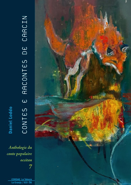 Contes e racontes de Carcin - Anthologie du conte populaire occitan 7 (libre + CD)